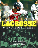 Lacrosse-The Player's Handbook